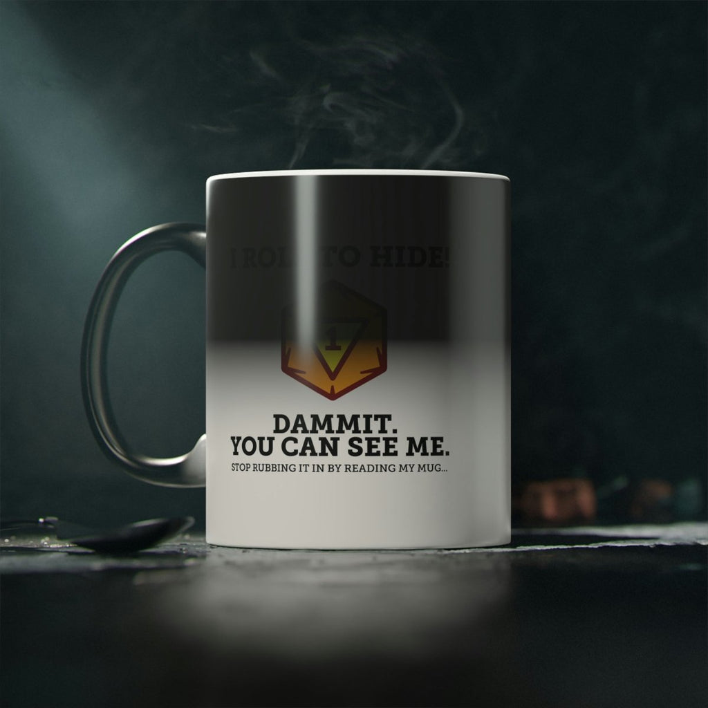 Magic Mug - I Roll To Hide - Imaginary Adventures