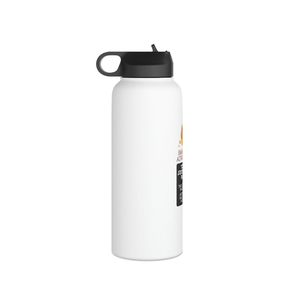 Stainless Steel Water Bottle - Totally Just A Drink Bottle - Imaginary Adventures